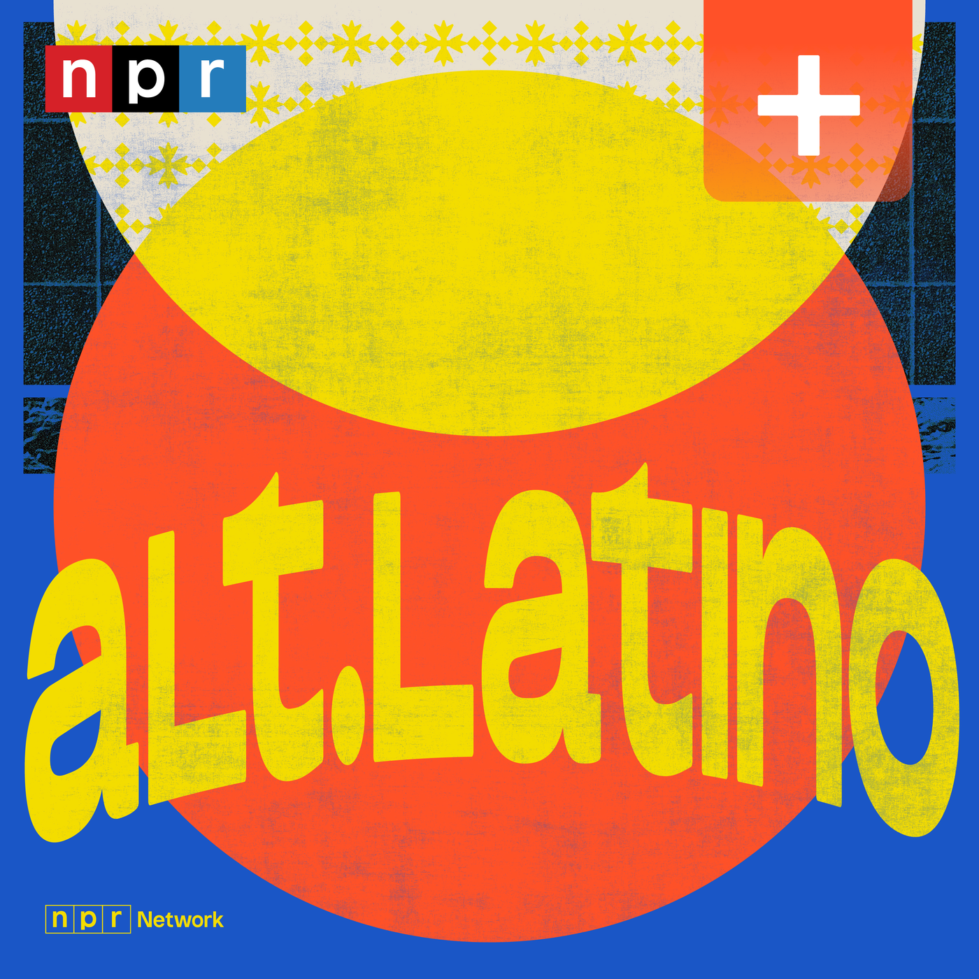 Alt.Latino Plus podcast tile