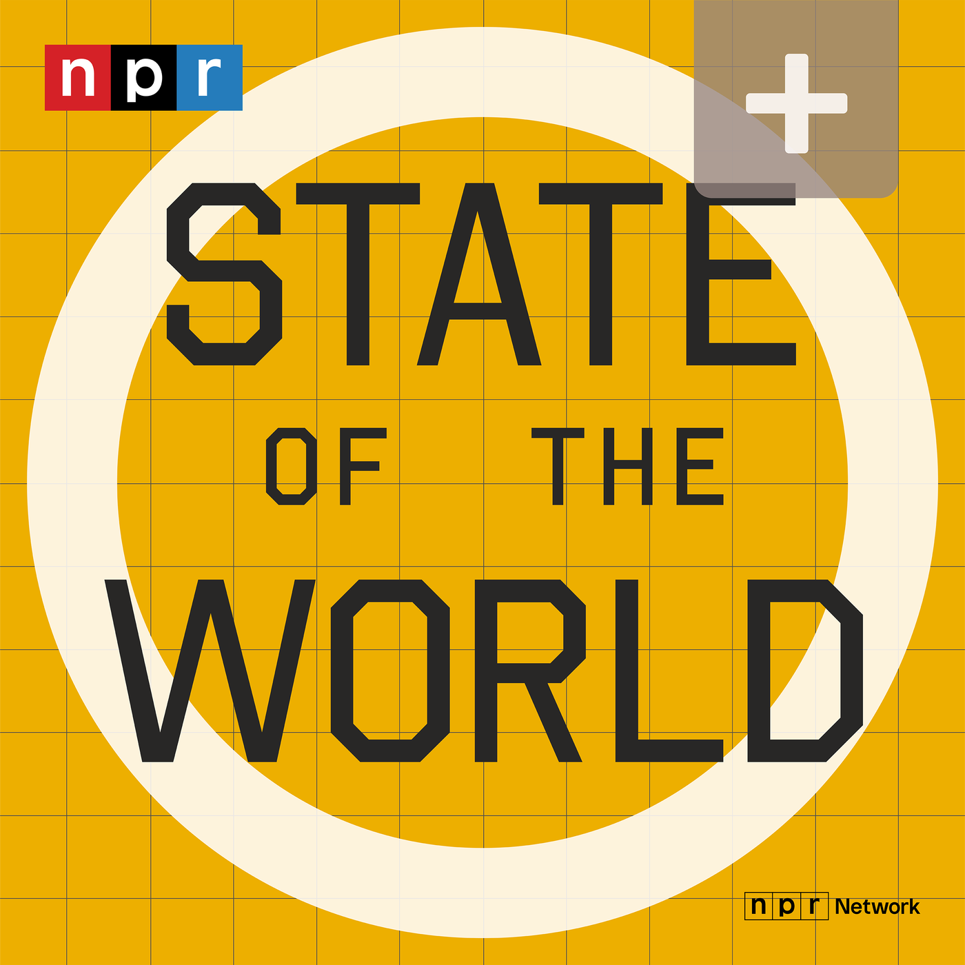 State of the World from NPR Plus podcast tile