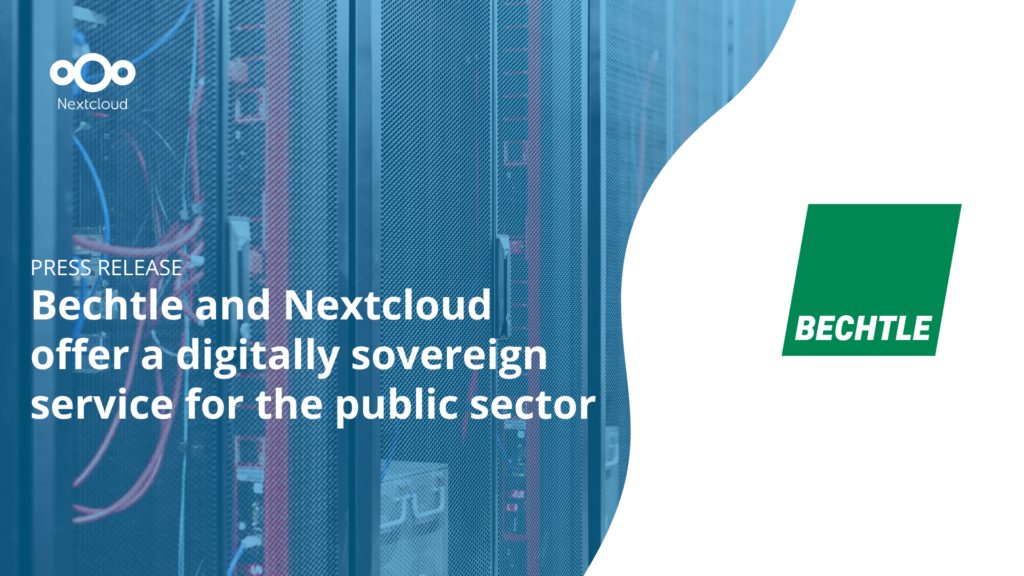 Bechtle and Nextcloud offer a digitally sovereign service for the public sector