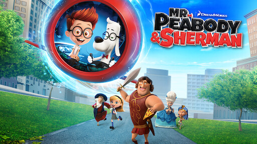 Mr. Peabody & Sherman