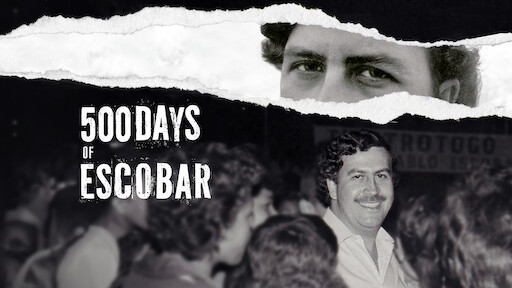 500 Days of Escobar