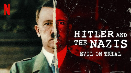 Hitler and the Nazis: Evil on Trial