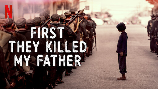 First They Killed My Father