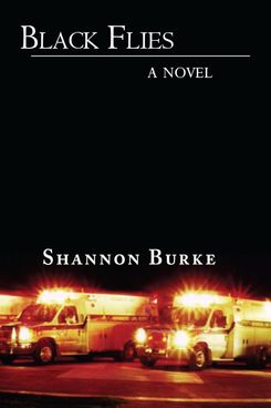 Black Flies, by Shannon Burke