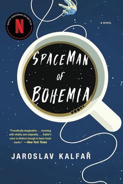 Spaceman of Bohemia, by Jaroslav Kalfar