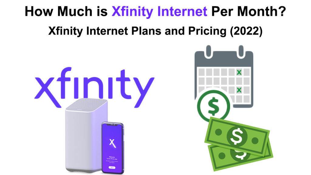 How Much is Xfinity Internet Per Month