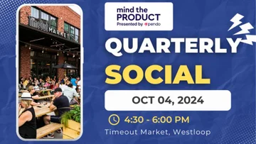 Mind The Product Quarterly Informal Social