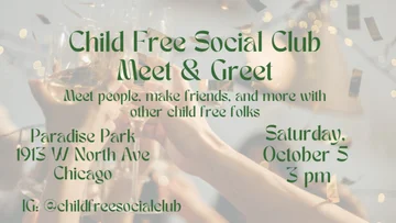 Child Free Social Club Meet & Greet @ Paradise Park