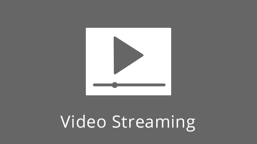 Video Streaming