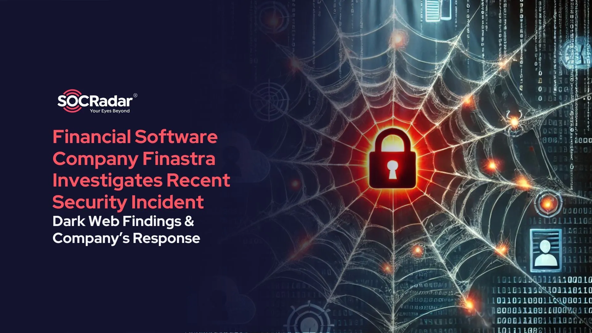 SOCRadar® Cyber Intelligence Inc. | Financial Software Company Finastra Investigates Recent Security Incident