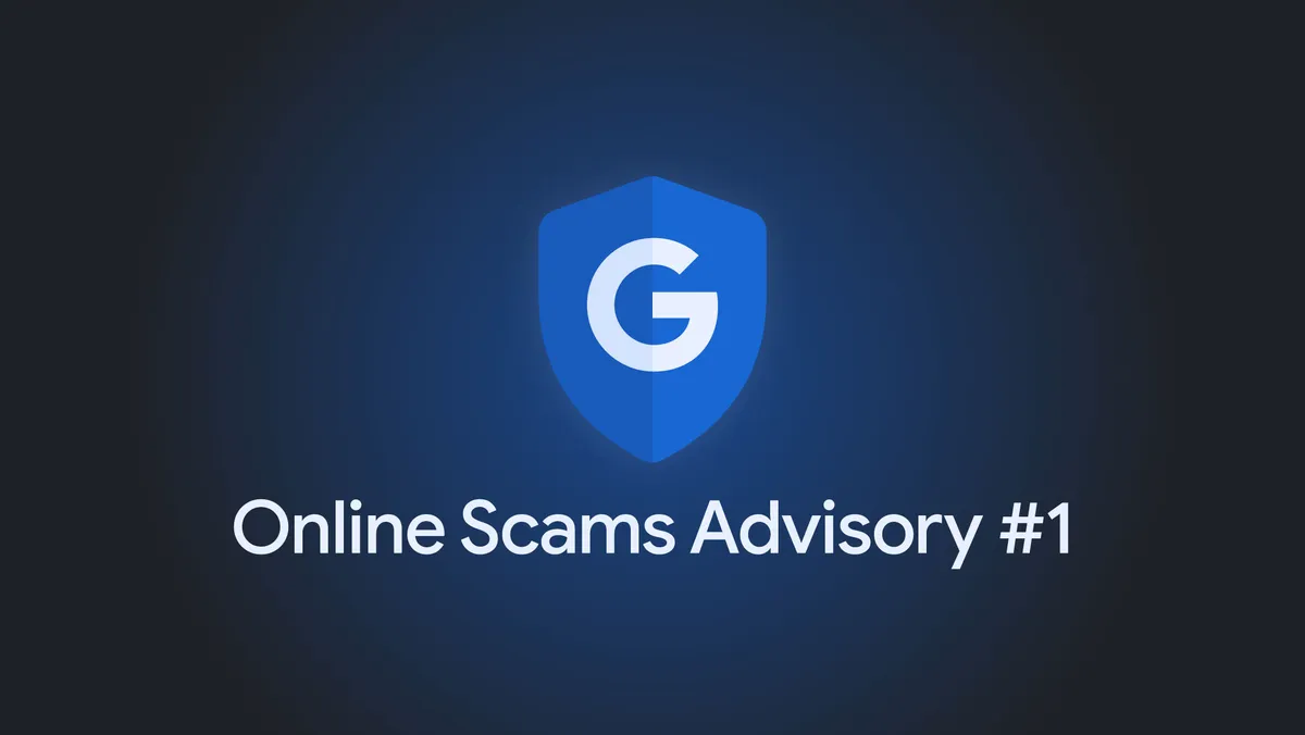 an illustrated blue box and shield with a G and the text "Online scams advisory #1"