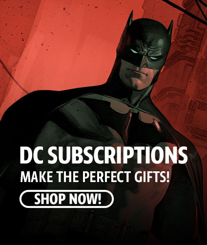 DC Subscriptions