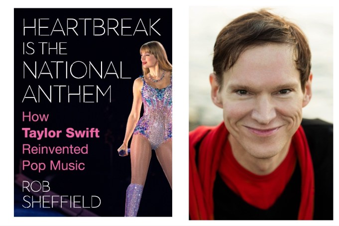 'Heartbreak Is the National Anthem: How Taylor Swift Reinvented Pop Music' author Rob Sheffield book swiftie critic