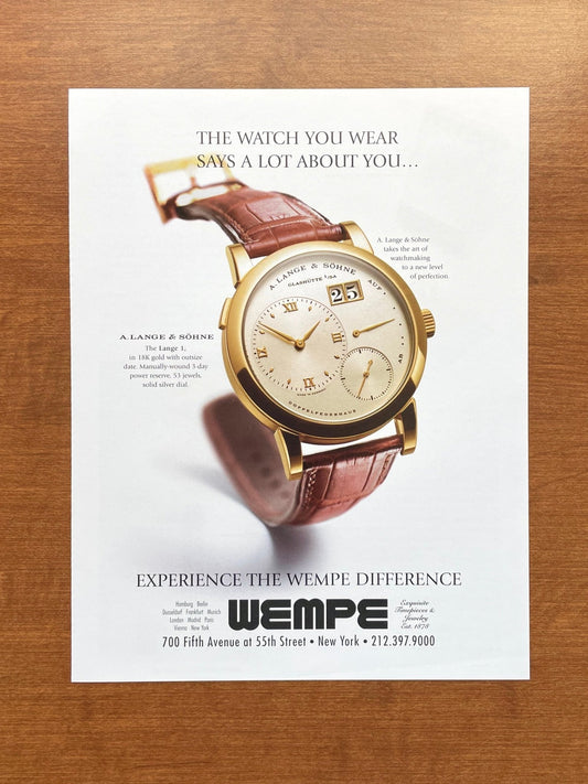 2000 A. Lange & Sohne Lange 1 "The Watch You Wear..." WEMPE Advertisement