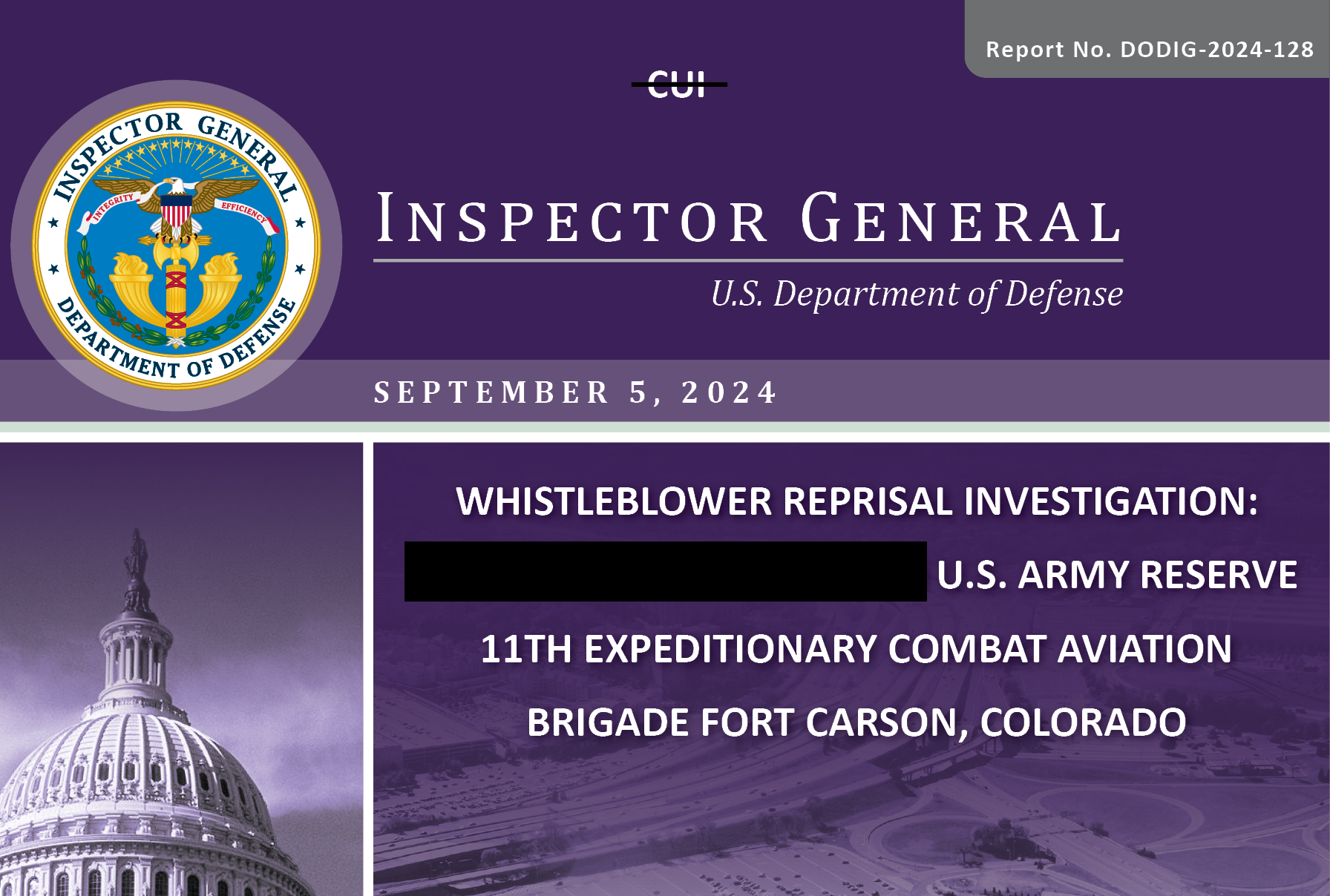 Whistleblower Reprisal Investigation: U.S. Army Reserve 11th Expeditionary Combat Aviation Brigade Fort Carson, Colorado (DODIG-2024-128)