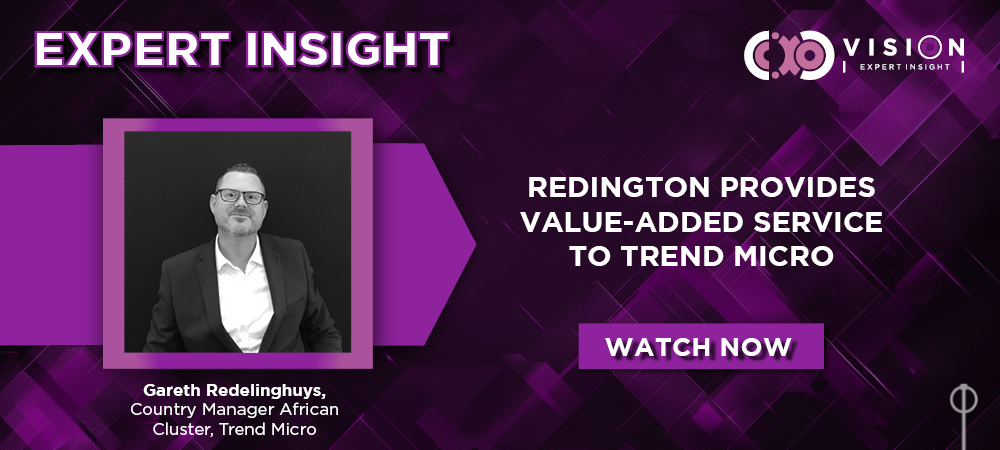 Expert Insight: Gareth Redelinghuys, Country Manager African Cluster, Trend Micro