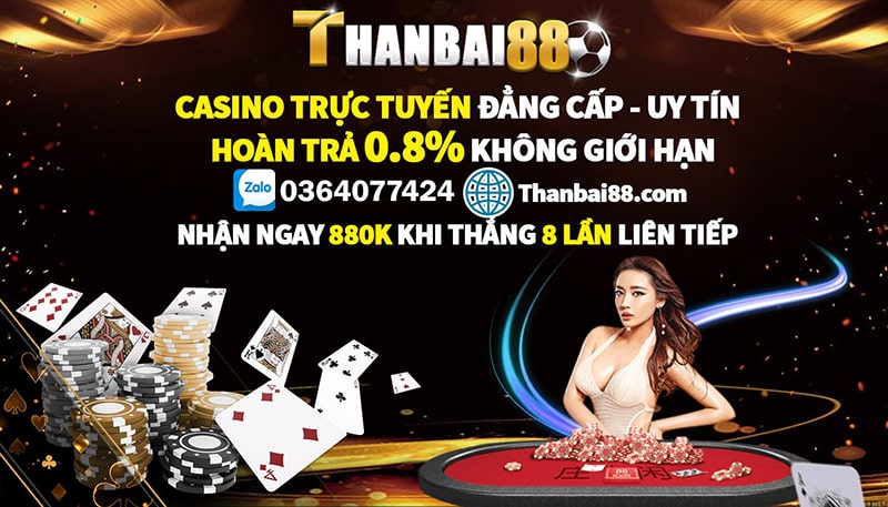 thanbai88 live casino truc tuyen