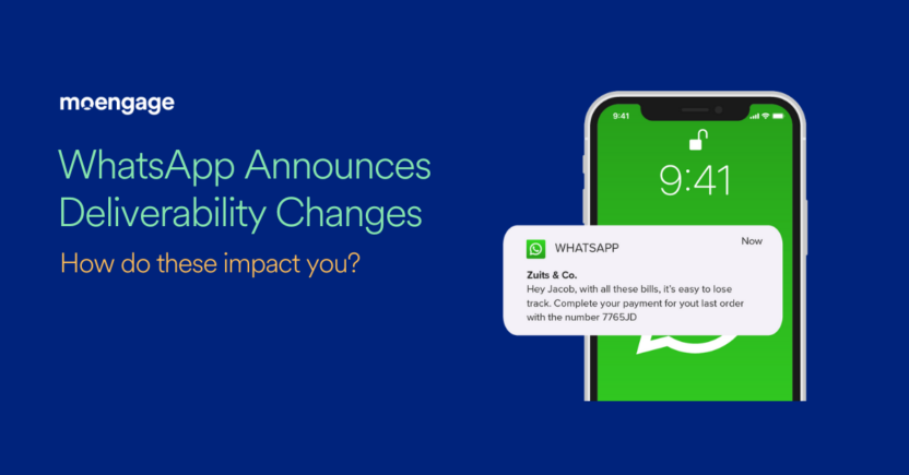 WhatsApp’s Latest Deliverability Rules and How They Affect You