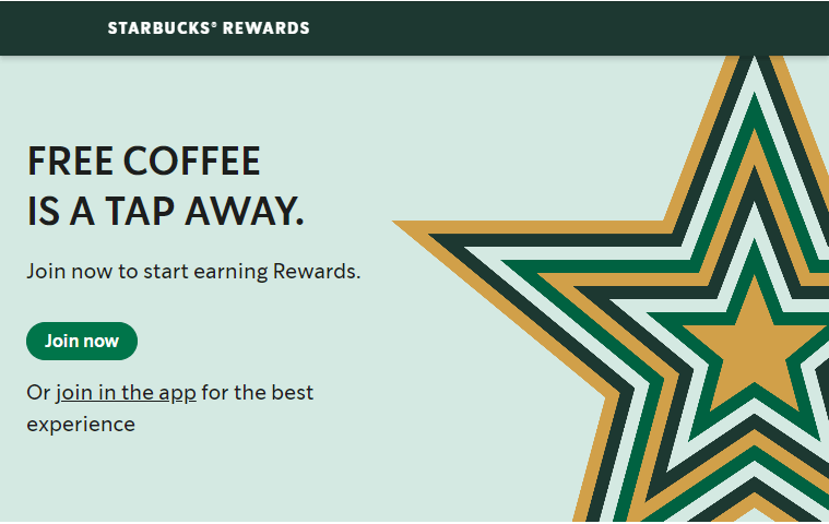 Starbucks entice customers to sign-up for their rewards program with on-site messaging