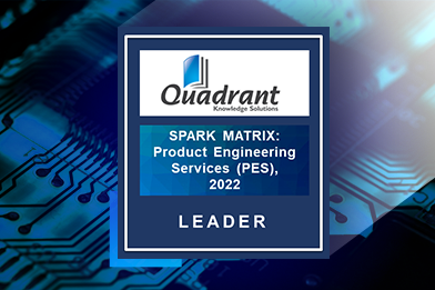 VVDN Technologies Positioned as the Leader in the 2022 SPARK Matrix for Product Engineering Services (PES) by Quadrant Knowledge Solutions