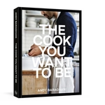 The Cook You Want to Be