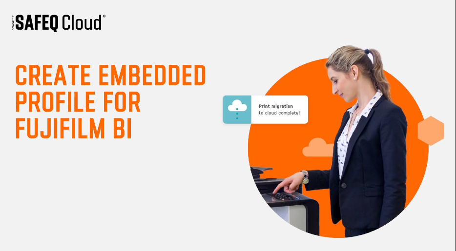 Embedded - Create Profile for FujiFilm BI