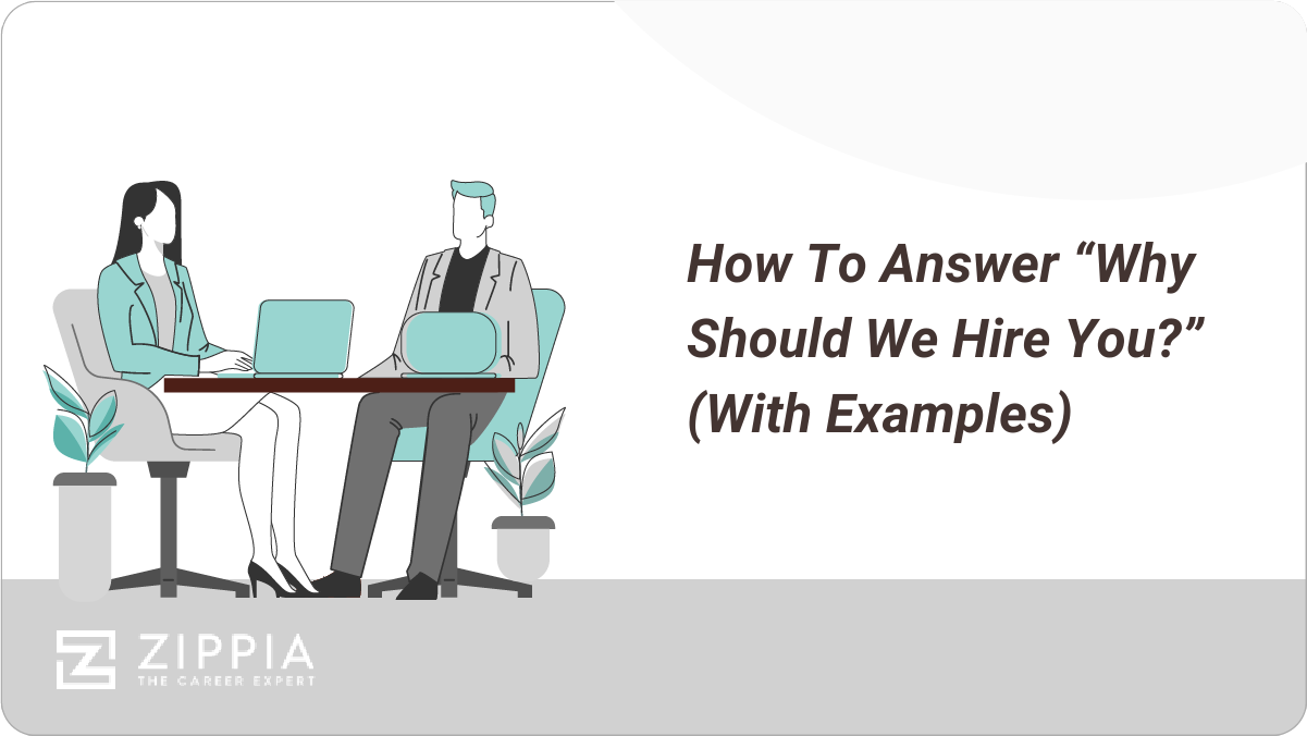 How To Answer “Why Should We Hire You” (With Examples)-2