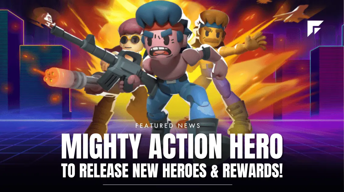 Mighty Action Heroes Announces Open Beta: Mighty Road